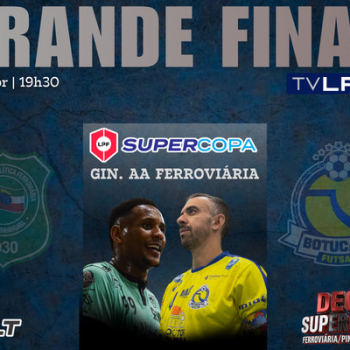 Botucatu Futsal decide título da Super Copa da LPF em meio a início irregular de temporada