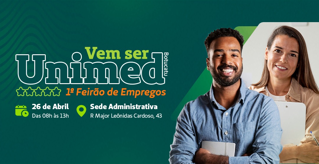 Unimed Botucatu realiza 1° Feirão de Empregos para atrair novos talentos na região