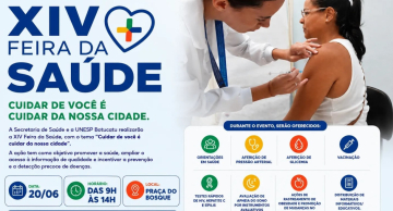 XIV Feira da Saúde leva serviços gratuitos e orientações à população neste sábado em Botucatu