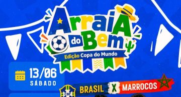 Instituto Bem Querer promove arraiá beneficente com telão para Brasil x Marrocos em Botucatu